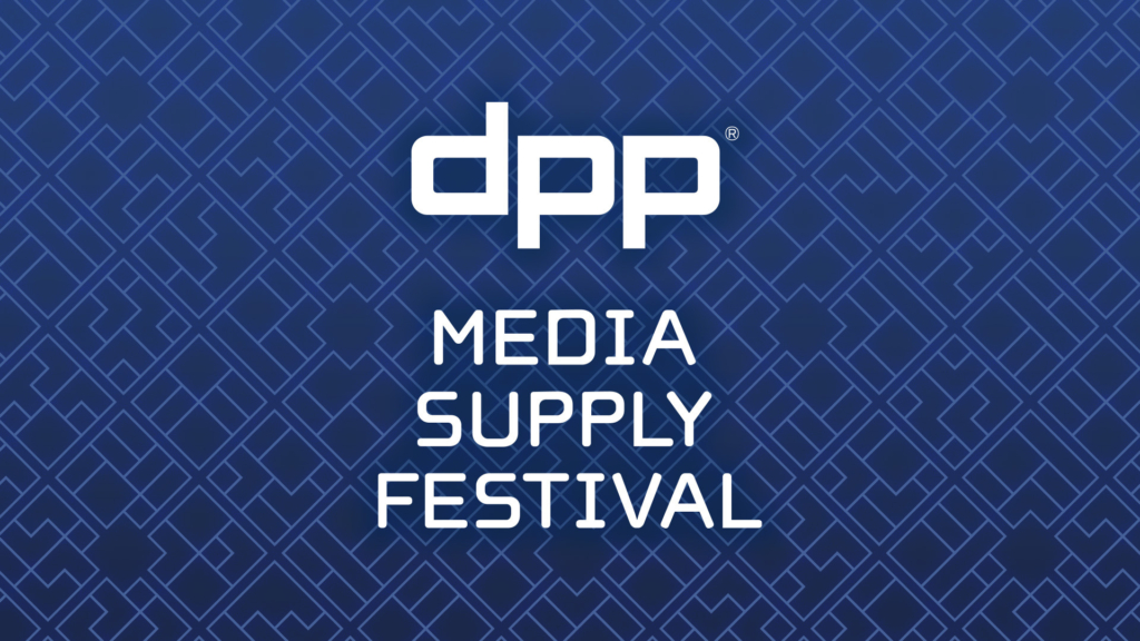 DPP - Media Supply Festival.