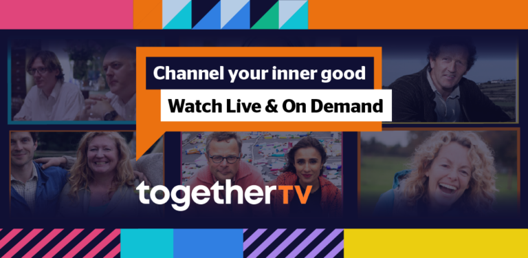 An advert for Together TV with the tagline 'Channel your inner good. Watch live and on demand.'